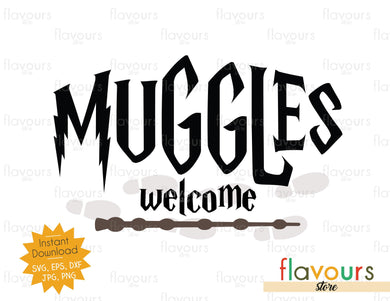 Muggles Welcome - SVG Cut File - FlavoursStore