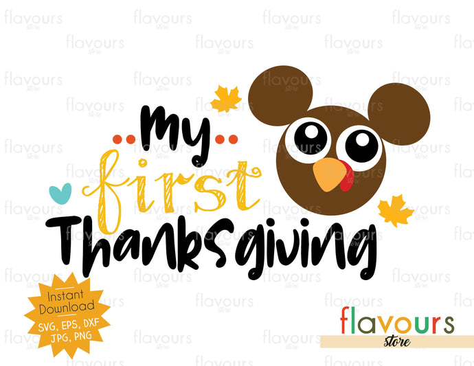 My First Thanksgiving - Mickey Turkey - SVG Files - FlavoursStore