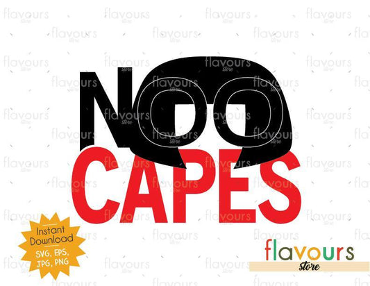 No Capes - Edna The Incredibles - SVG Cut File - FlavoursStore