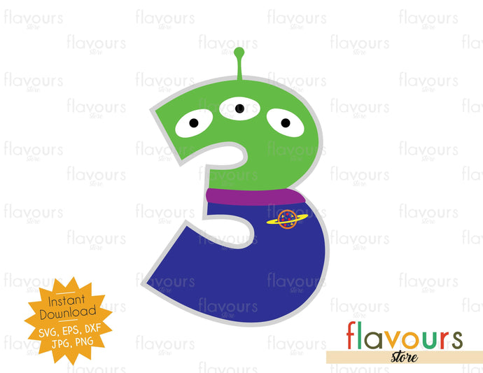 Number 3 - Alien - Toy Story - Instant Download - SVG FILES - FlavoursStore