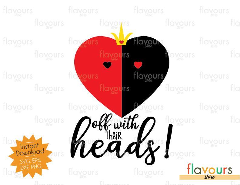 Off With Their Heads - SVG Cut File - FlavoursStore