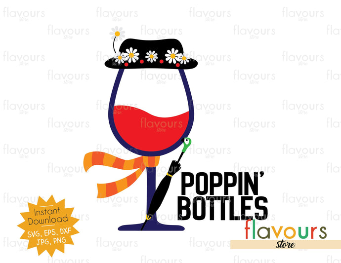Poppin' Bottles - Mary Poppins - SVG Cut File - FlavoursStore