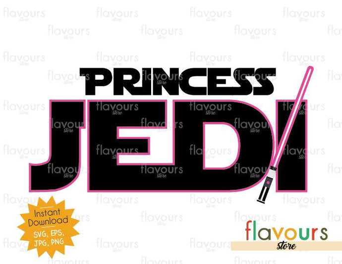 Princess Jedi - Star Wars - Cuttable Design Files - FlavoursStore