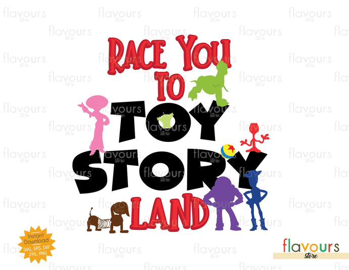 Race You to Toy Story Land - SVG Cut File - FlavoursStore