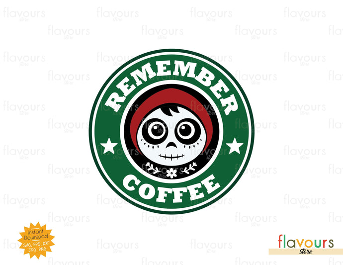 Remember Coffee - SVG Cut File - FlavoursStore