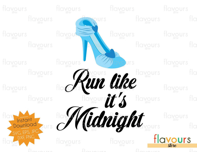 Run Like It's Midnight - Instant Download - SVG Cut File - FlavoursStore