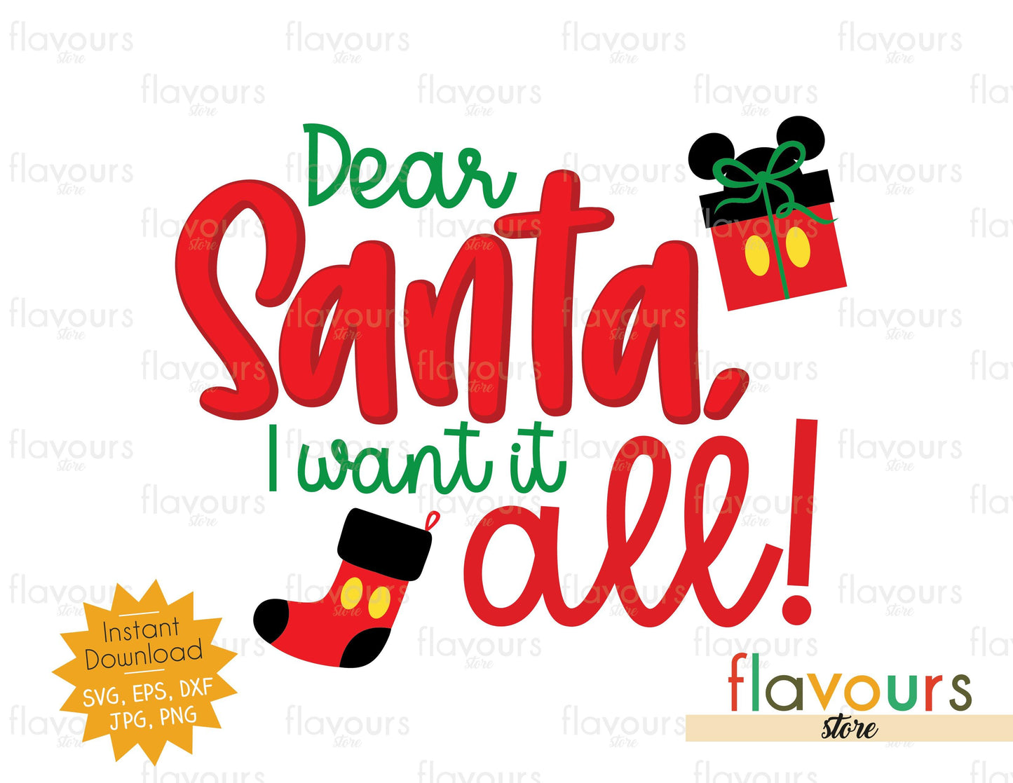 Santa I Want It All - SVG Cut File - FlavoursStore