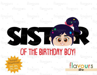 Sister of the Birthday Boy - Venelope - Wreck it Ralph - Instant Download - SVG FILES - FlavoursStore