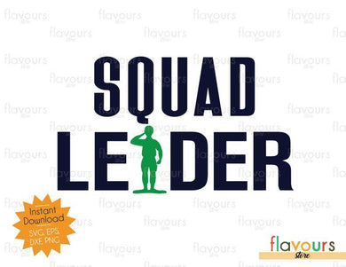 Squad Leader - Toy Story - SVG Cut File - FlavoursStore