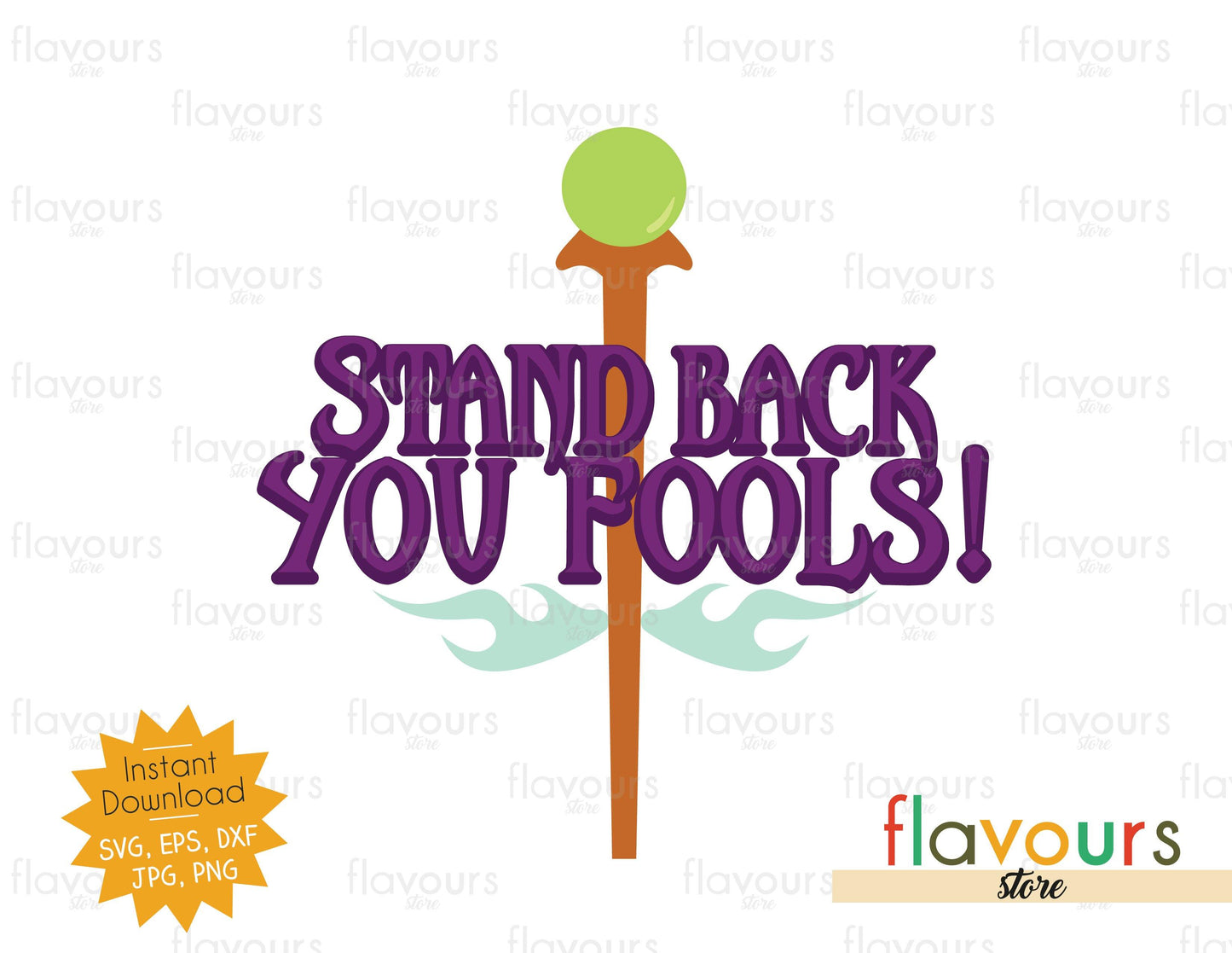 Stand Back You Fools - SVG Cut File - FlavoursStore