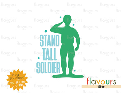 Stand tall Soldier - SVG Cut File - FlavoursStore