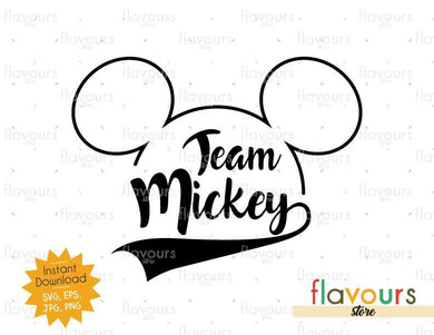 Team Mickey  - Disney Trip - SVG Cut File - FlavoursStore