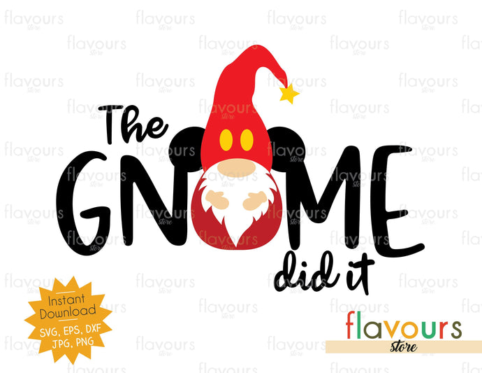 The Gnome Did It - SVG Cut File - FlavoursStore