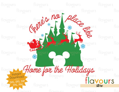 There's No Place like Home for the Holidays - SVG Cut File - FlavoursStore