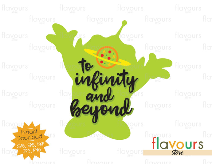 Toy Infinity And Beyond - Alien - Toy Story - SVG Cut File - FlavoursStore
