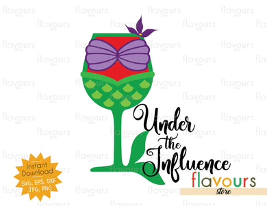 Under The Influence - SVG Cut Files - FlavoursStore