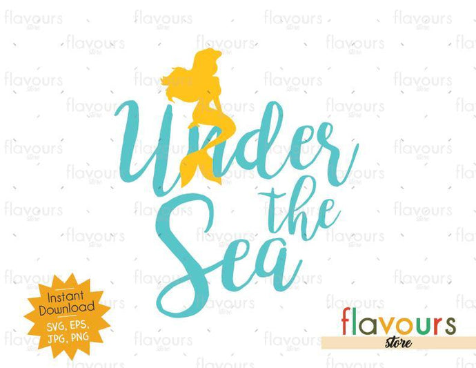 Under The Sea - Little Mermaid - SVG Cut File - FlavoursStore