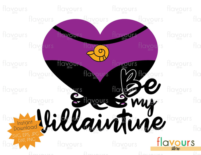 Ursula - Be my Villaintine - SVG Cut File - FlavoursStore