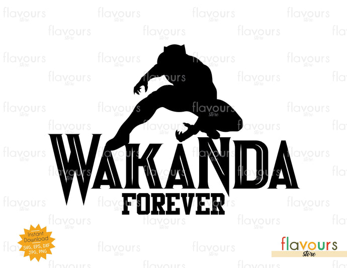 Wakanda Forever - SVG Cut File - FlavoursStore