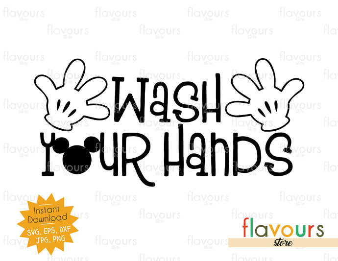 Wash Your Hands - SVG Cut File - FlavoursStore