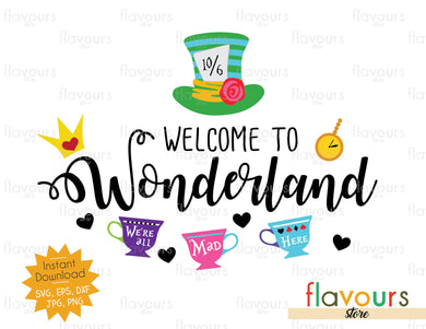 Welcome to Wonderland - SVG Cut File - FlavoursStore