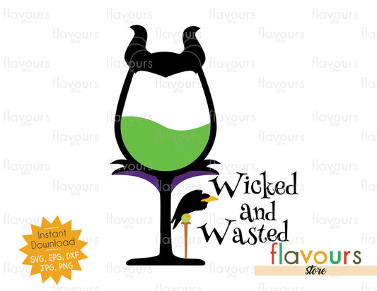 Wicked And Wasted - SVG Cut File - FlavoursStore