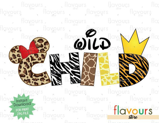 Wild Child - Minnie Ears - Digital Files Printables - FlavoursStore