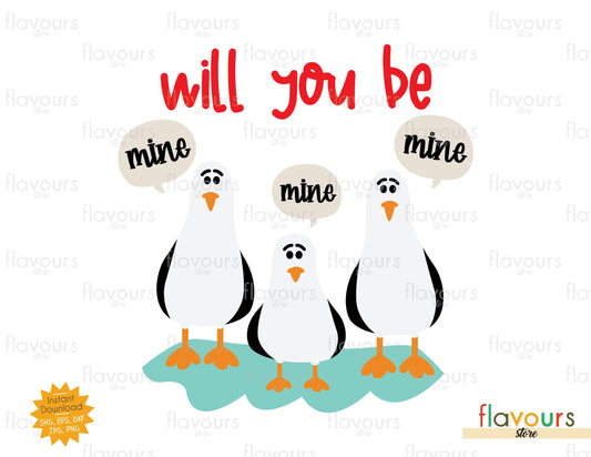 Will You Be Mine Mine Mine - SVG Cut File - FlavoursStore