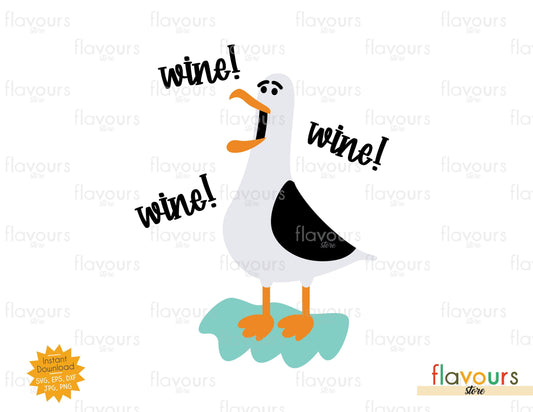 Wine, Wine, Wine, Seagull  - SVG Cut File - FlavoursStore