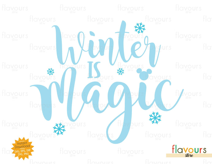 Winter is Magic - SVG Cut File - FlavoursStore