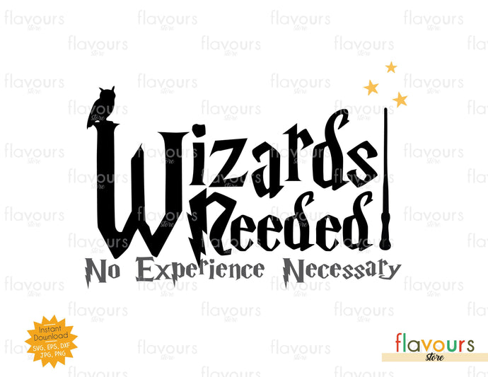 Wizards Needed - SVG Cut files - FlavoursStore