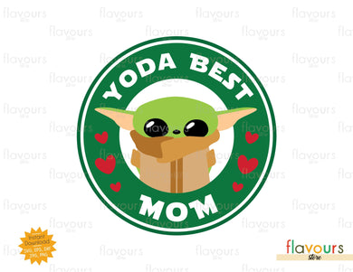 Yoda Best Mom - SVG Cut File - FlavoursStore