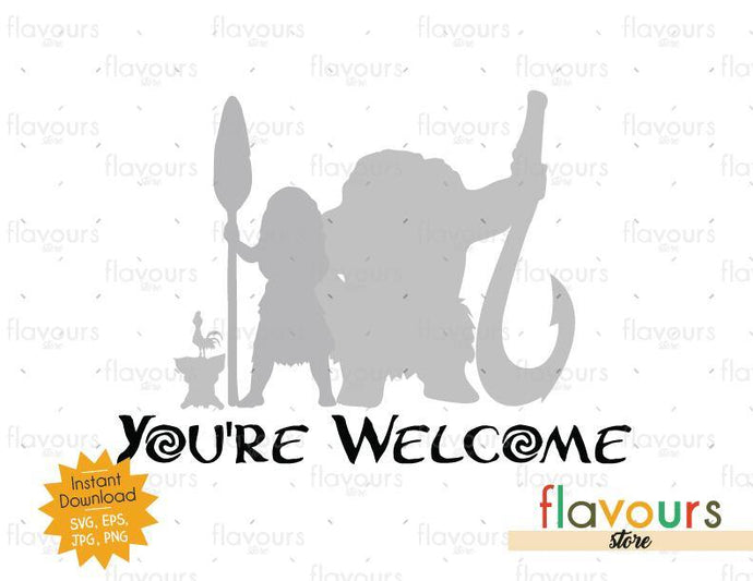 You Are Welcome - Moana - Cuttable Design Files - FlavoursStore